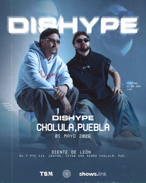 Dishype por primera vez en Puebla