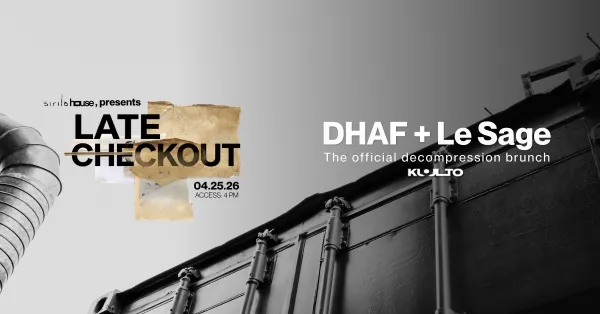 LATE CHECK OUT: The Official Decompression Brunch