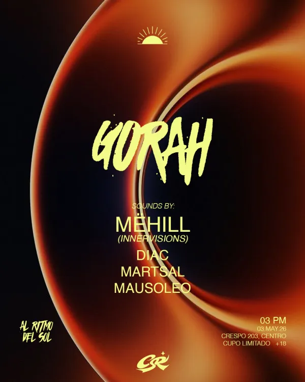 GORAH 03 DE MAYO || MËHILL
