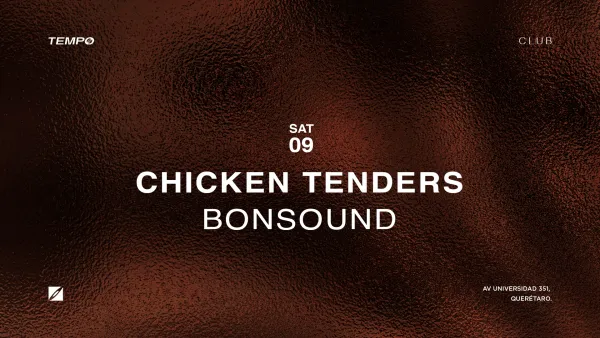 CHICKEN TENDERS + BONSOUND