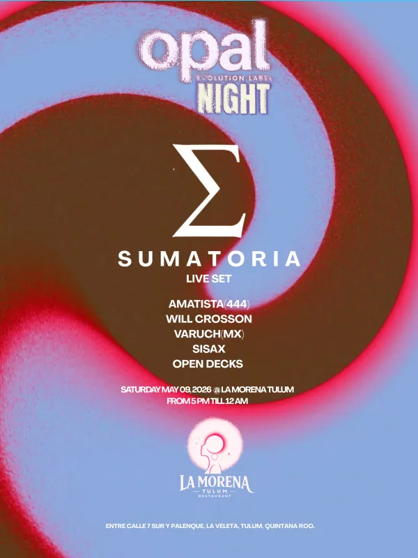 OPAL NIGHT @ LA MORENA / SÁBADO 9 DE MAYO