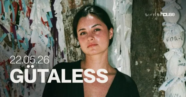 FRIDAY 22nd - Gütaless + local talent