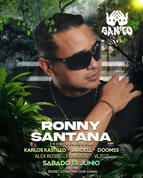 SANTO PRESENTA: RONNY SANTANA (VEN)