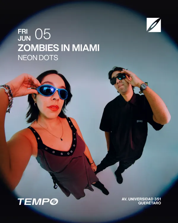 ZOMBIES IN MIAMI + NEON DOTS