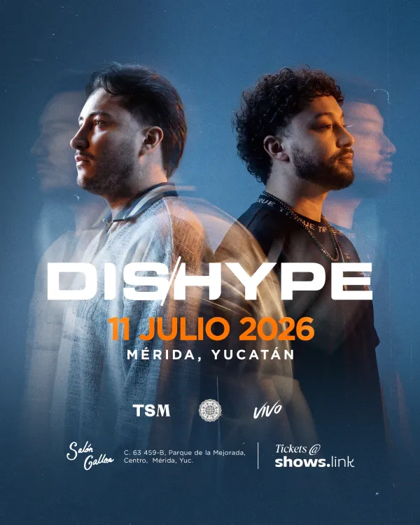 DISHYPE @ Salon Gallos - Mérida