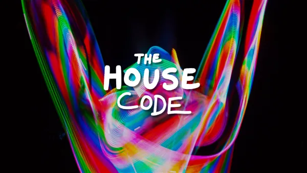 THE HOUSE CODE