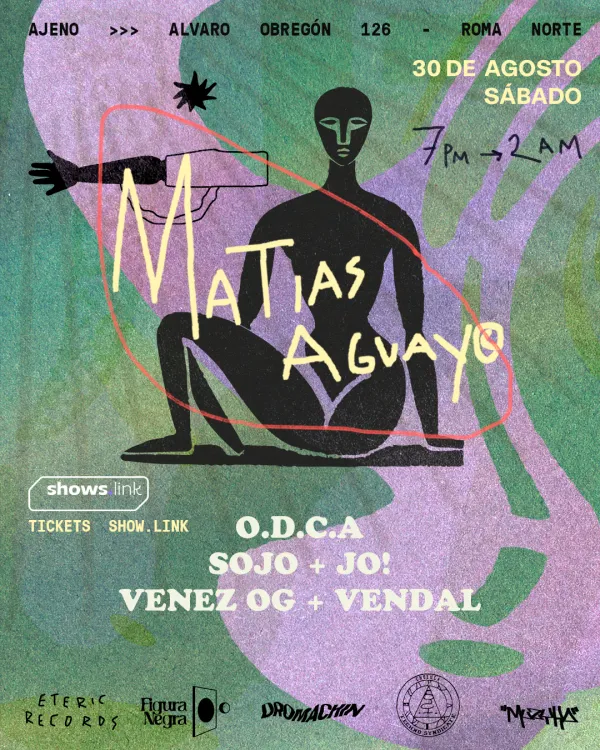 Matias Aguayo x Eteric Recors en AJENO