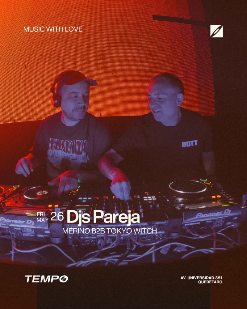 Tempo Love Edition: Djs Pareja