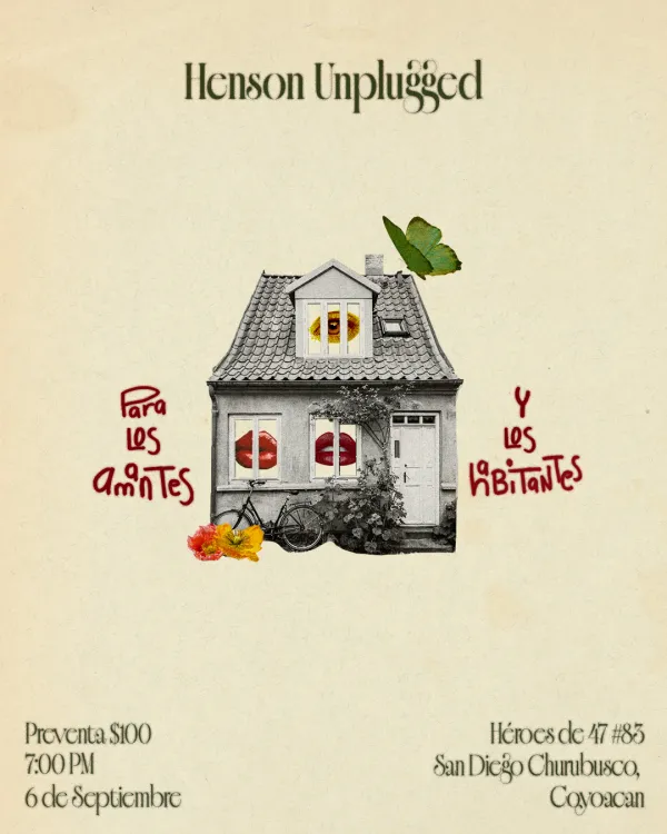 Para Los Amantes y Los Habitantes, Henson Unppluged