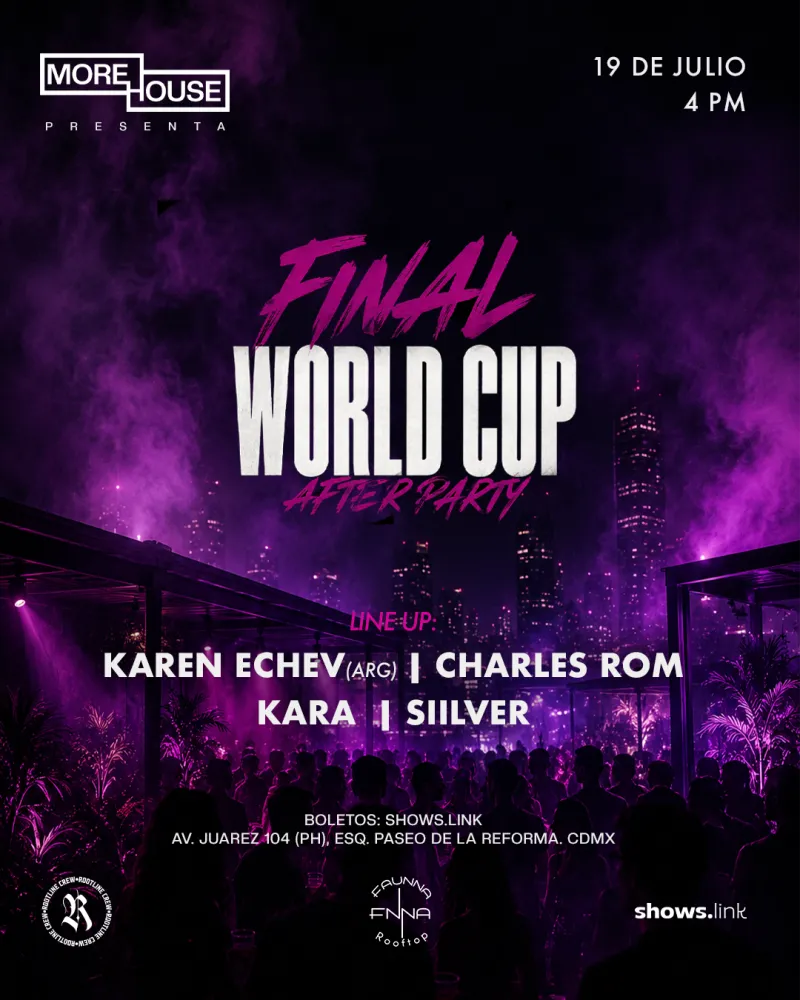 MORE HOUSE x Final World Cup After Party