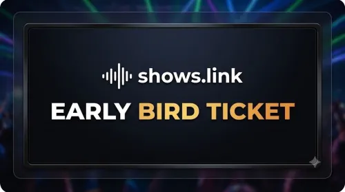 🎟️ Early Bird