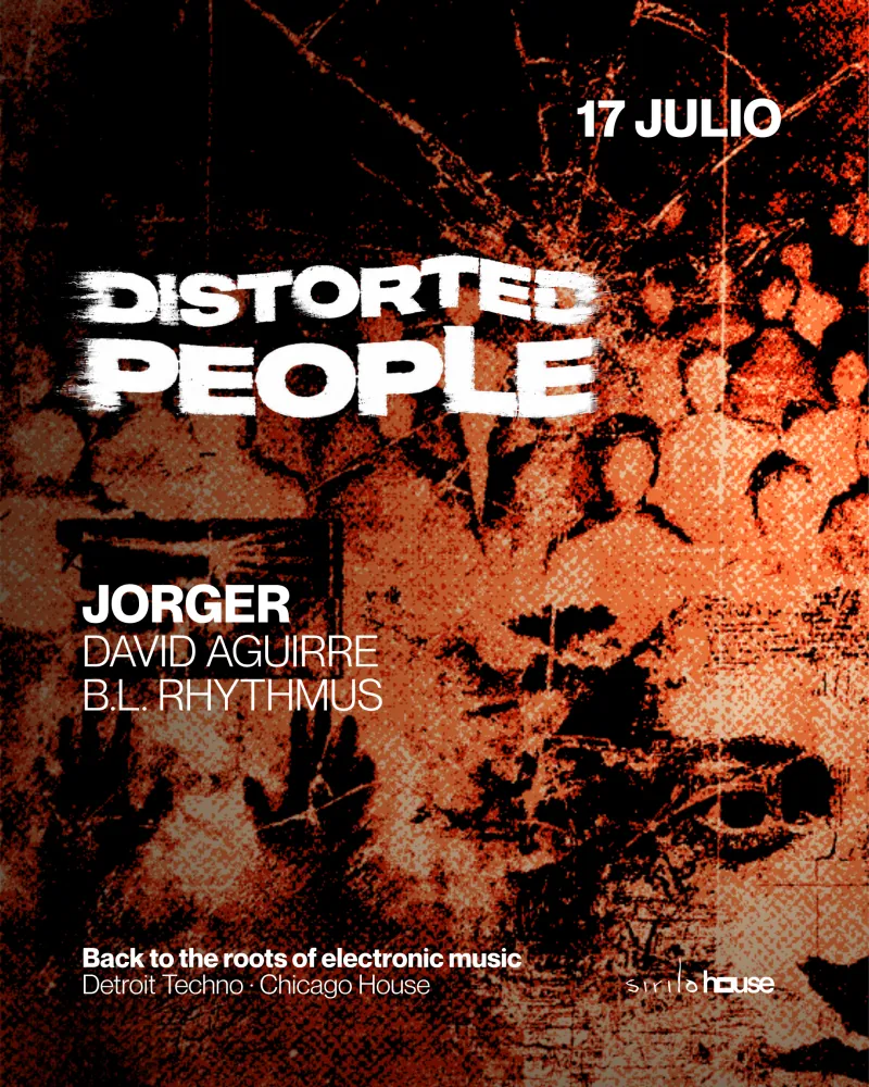 Distorted People @ Sirilo House - Friday 17th