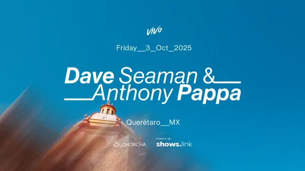 Dave Seaman & Anthony Papa. @ Qro.