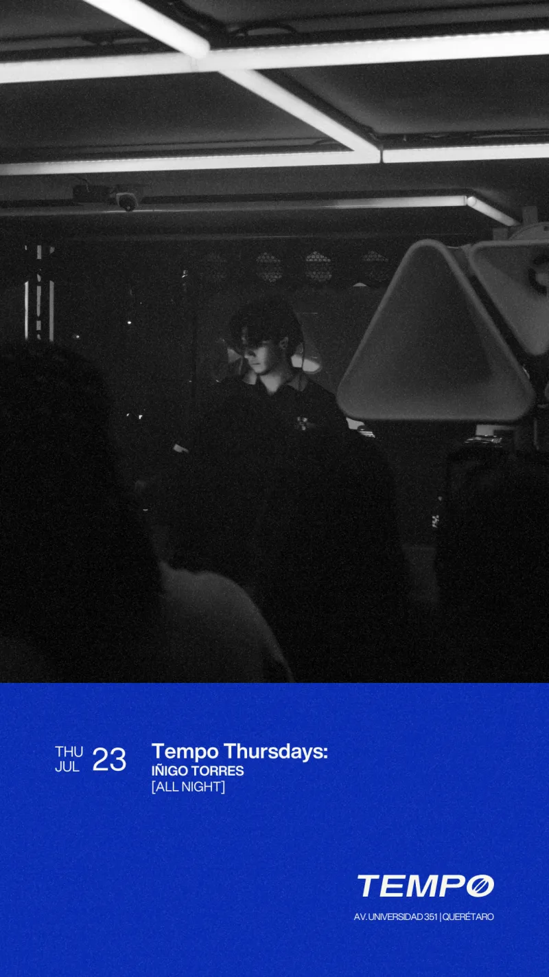 Tempo Thursdays: Iñigo Torres [All Night]