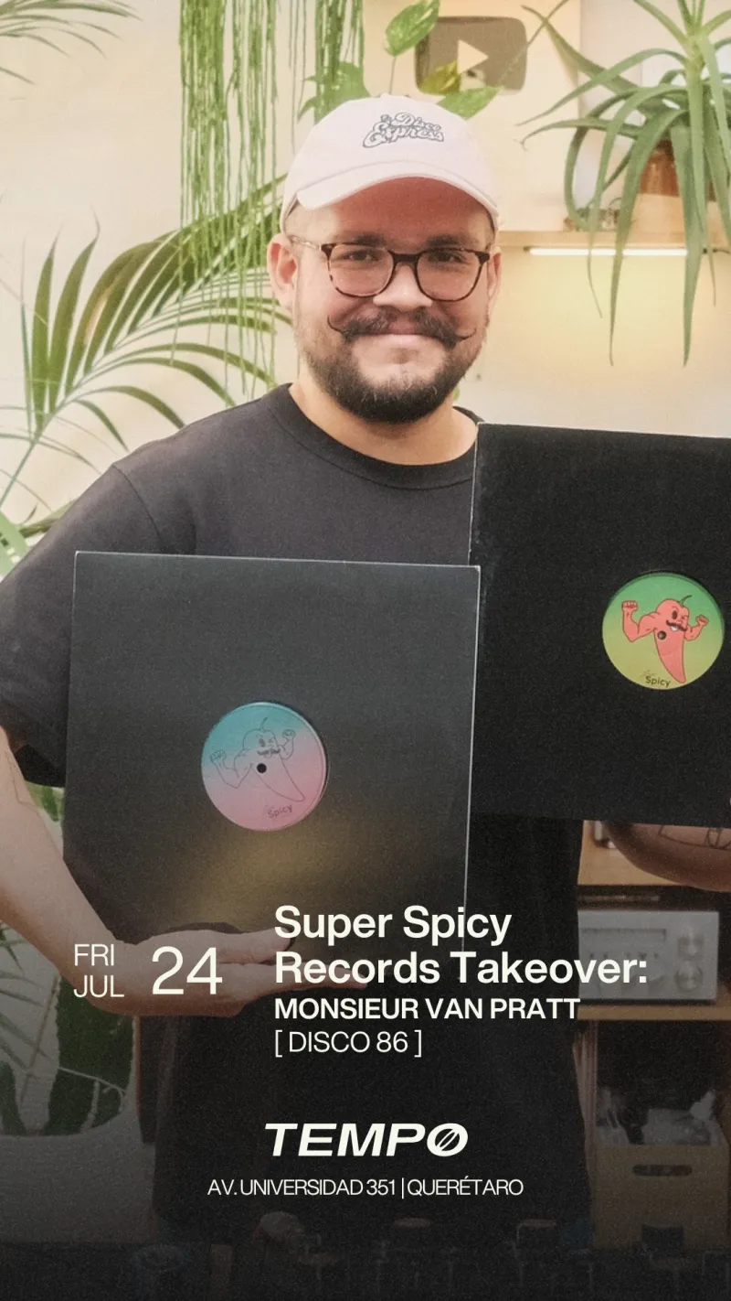 Super Spicy Records Takeover: Monsieur Van Pratt