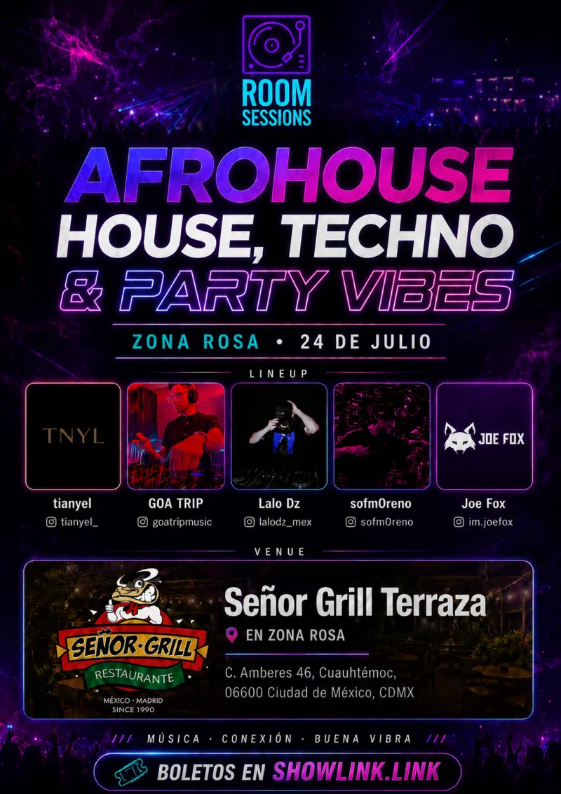 House, Techno, AfroHouse  & Party vibes en Zona Rosa