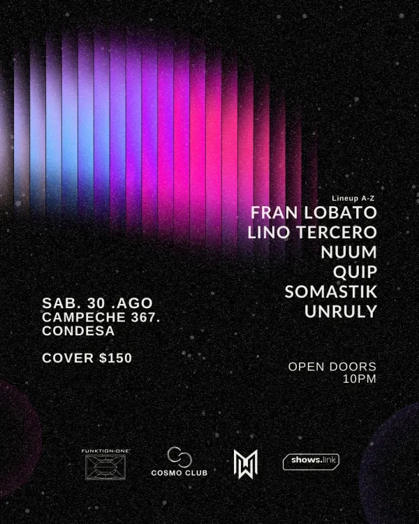 Cosmo Club X Minimal Flow @ Secreto Condesa