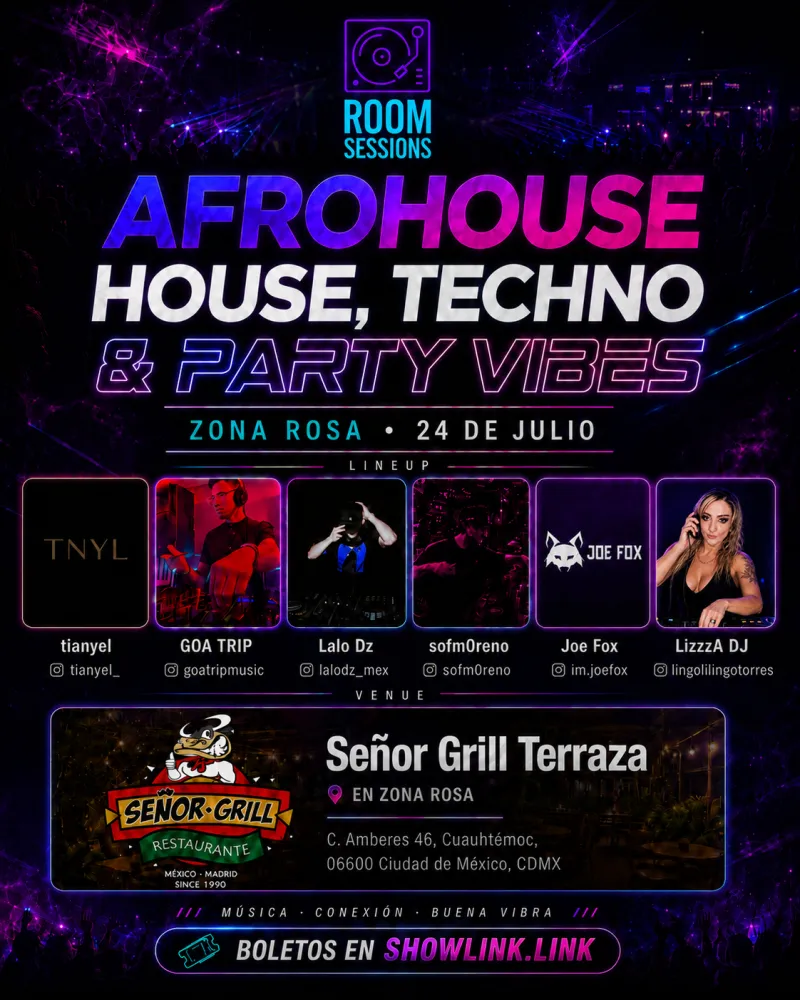 House, Techno, AfroHouse  & Party vibes en Zona Rosa