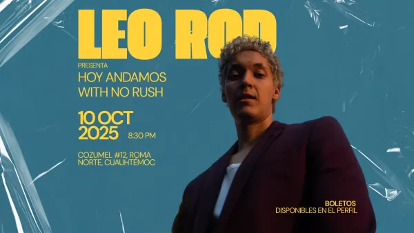 Leo Rod Presenta: HOY ANDAMOS WITH NO RUSH