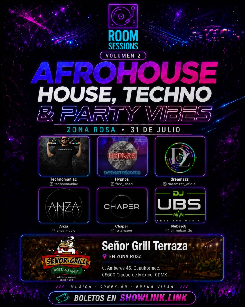 House, Techno, AfroHouse  & Party vibes en Zona Rosa