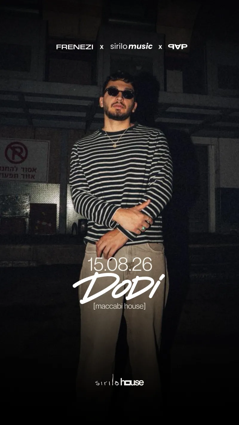 DODI (MACCABI HOUSE) @ SIRILO HOUSE - Saturday 15th