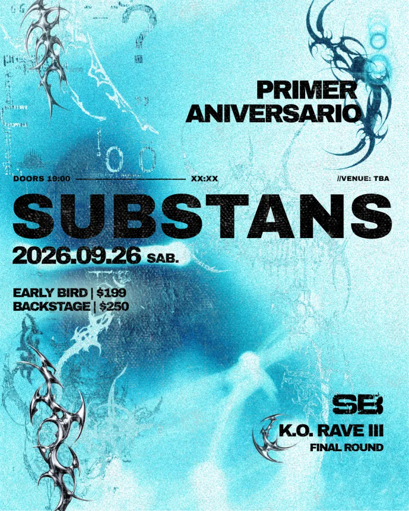 SUBSTANS ANIVERSARIO I “final round”