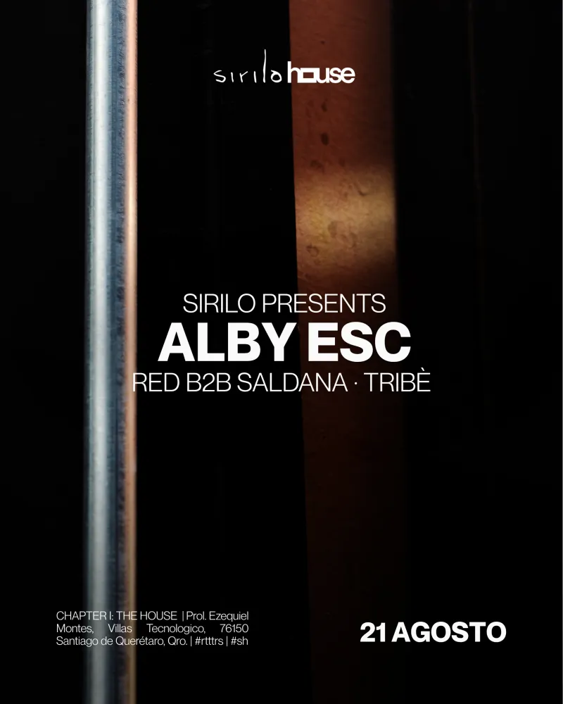 Alby Esc at Sirilo House - Friday 21st