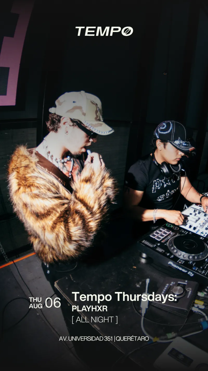 Tempo Thursdays: PLAYHXR [ ALL NIGHT ]