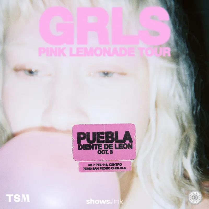 GRLS Presenta Pink Lemonade en Puebla