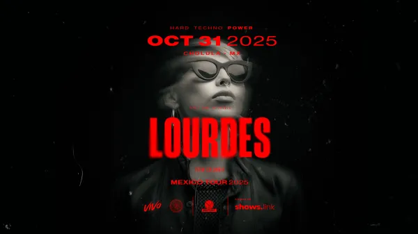 LOURDES / Mexico Tour