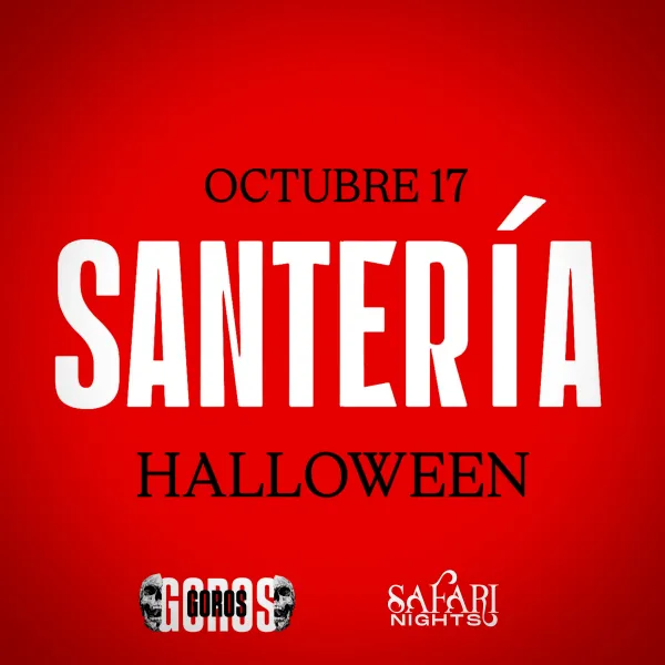SANTERÍA PUEBLA - CHARLY CHIVAS (GOROS X SAFARI NIGHT)