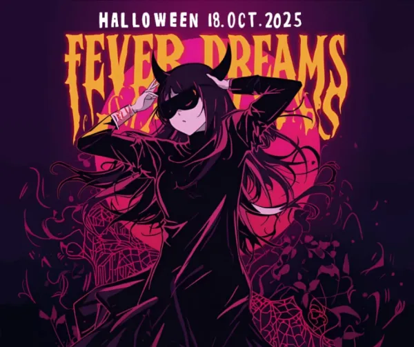 FEVER DREAMS HALLOWEEN