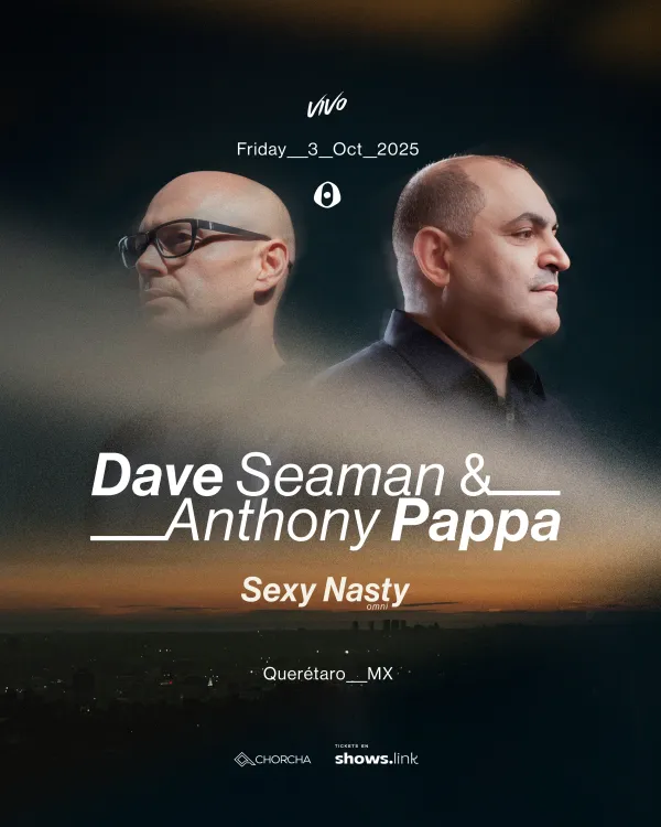 Dave Seaman & Anthony Papa. @ Qro.