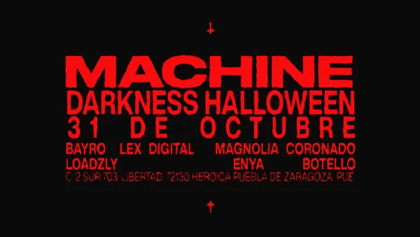 MACHINE | DARKNESS HALLOWEEN