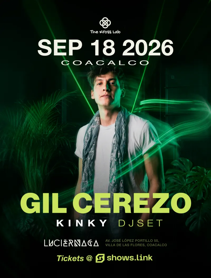Gil Cerezo (Kinky Dj Set) @ Luciérnaga, Coacalco