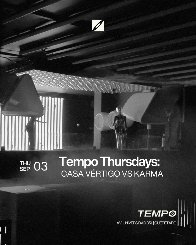 TEMPO THURSDAYS: CASA VERTIGO VS KARMA