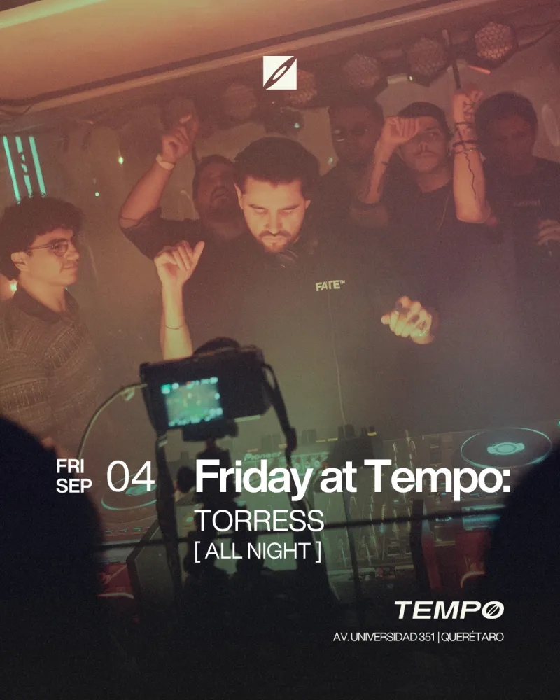 FRIDAY AT TEMPO: TORRESS