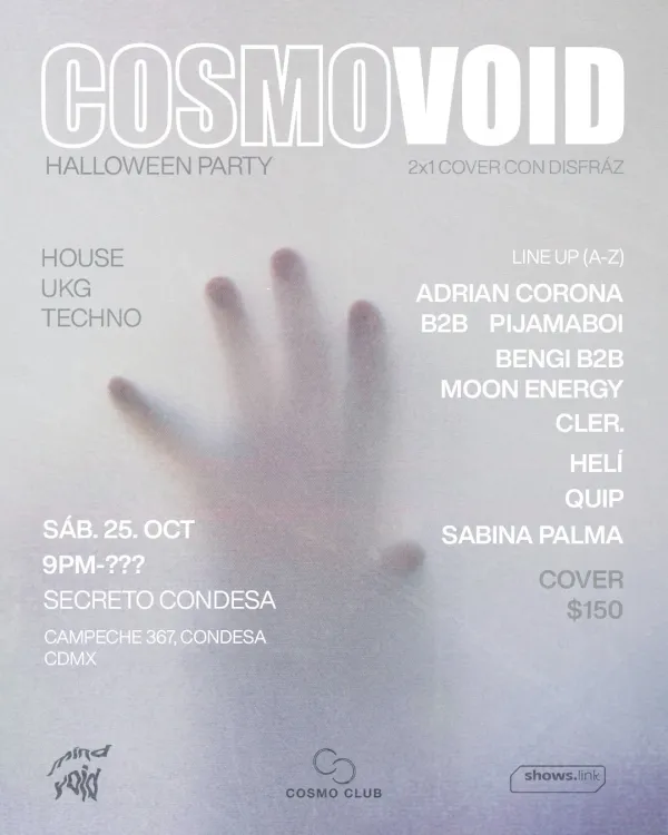 COSMOVOID (Halloween Party) by: Cosmo Club x Mind Void