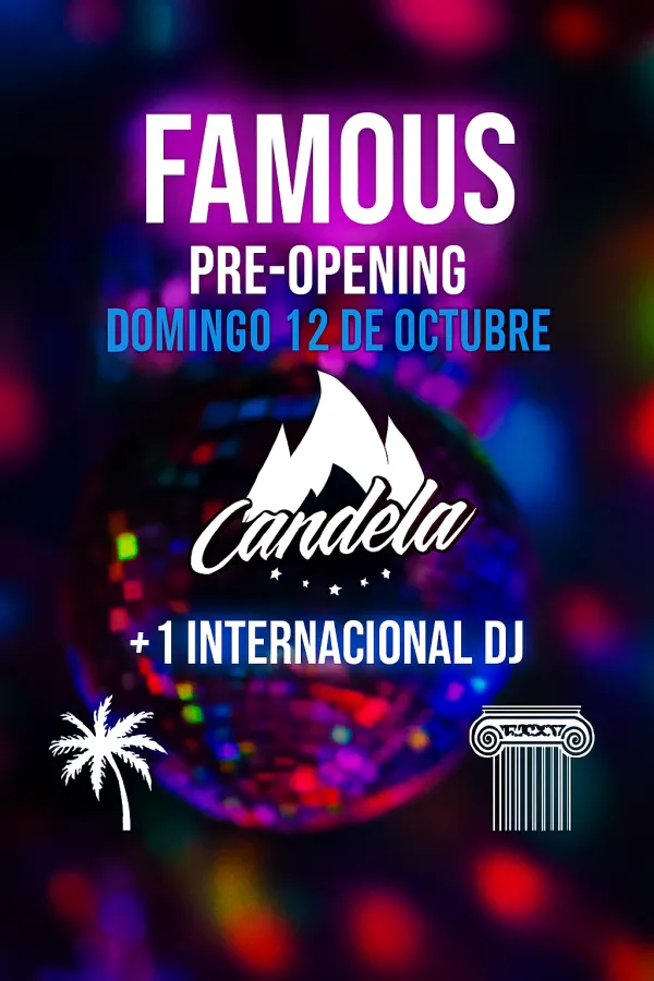 PRE-OPENING FAMOUS