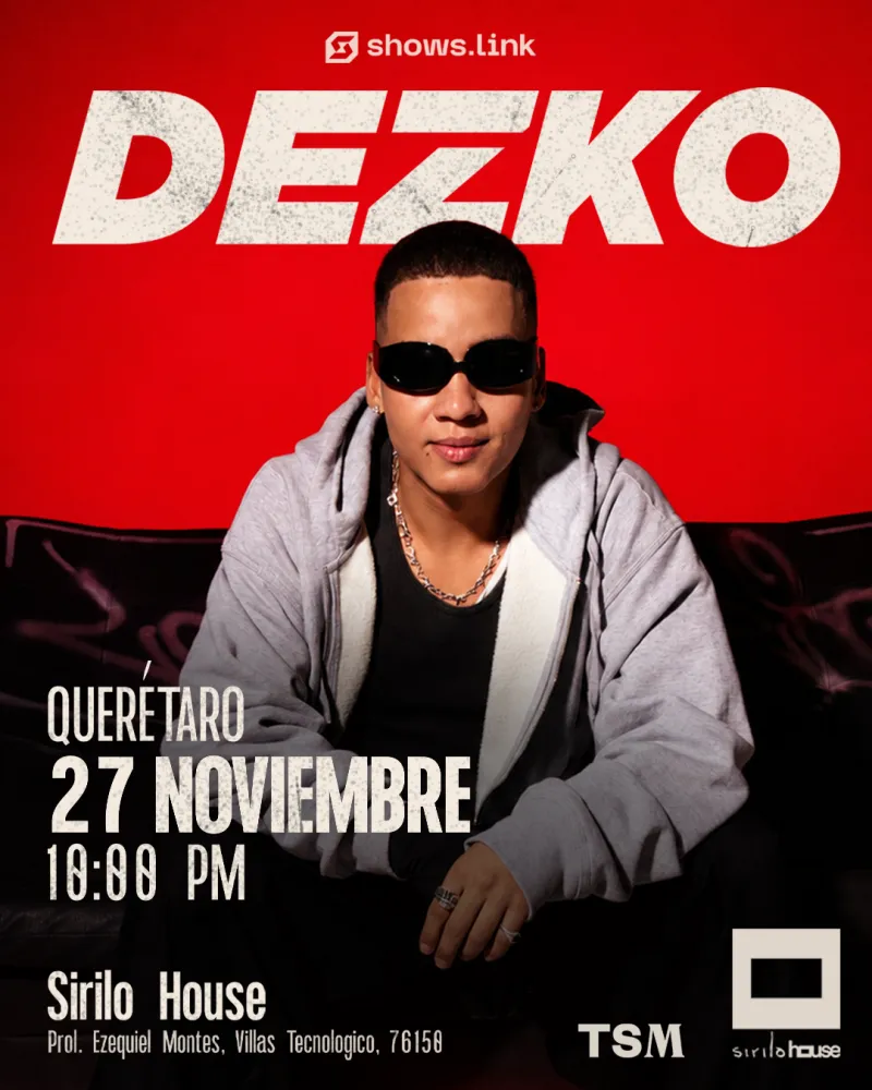 Dezko por primera vez en Querétaro