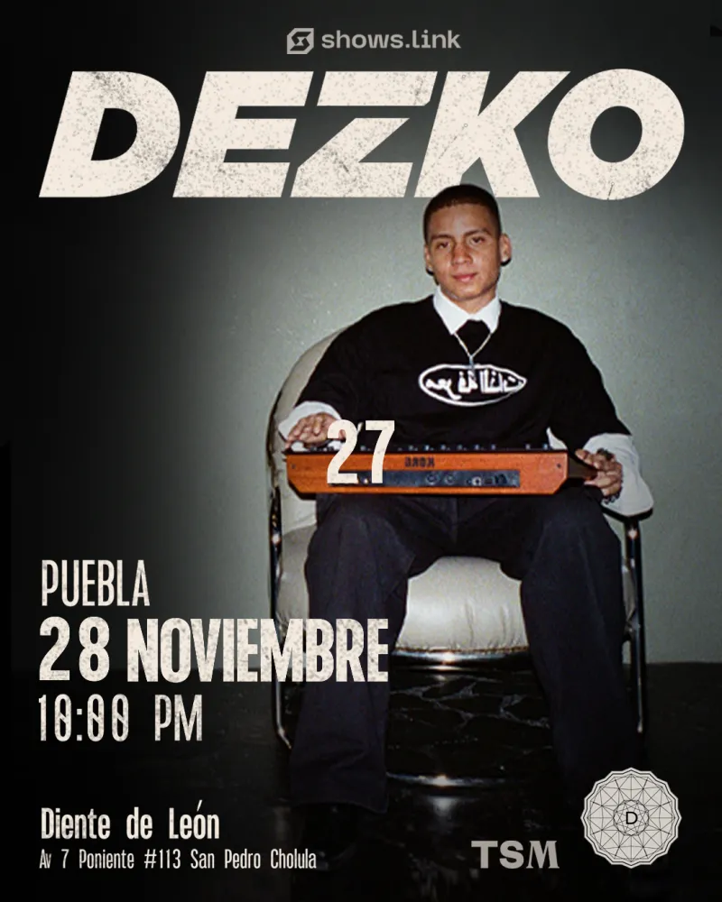 Dezko por primera vez en Puebla