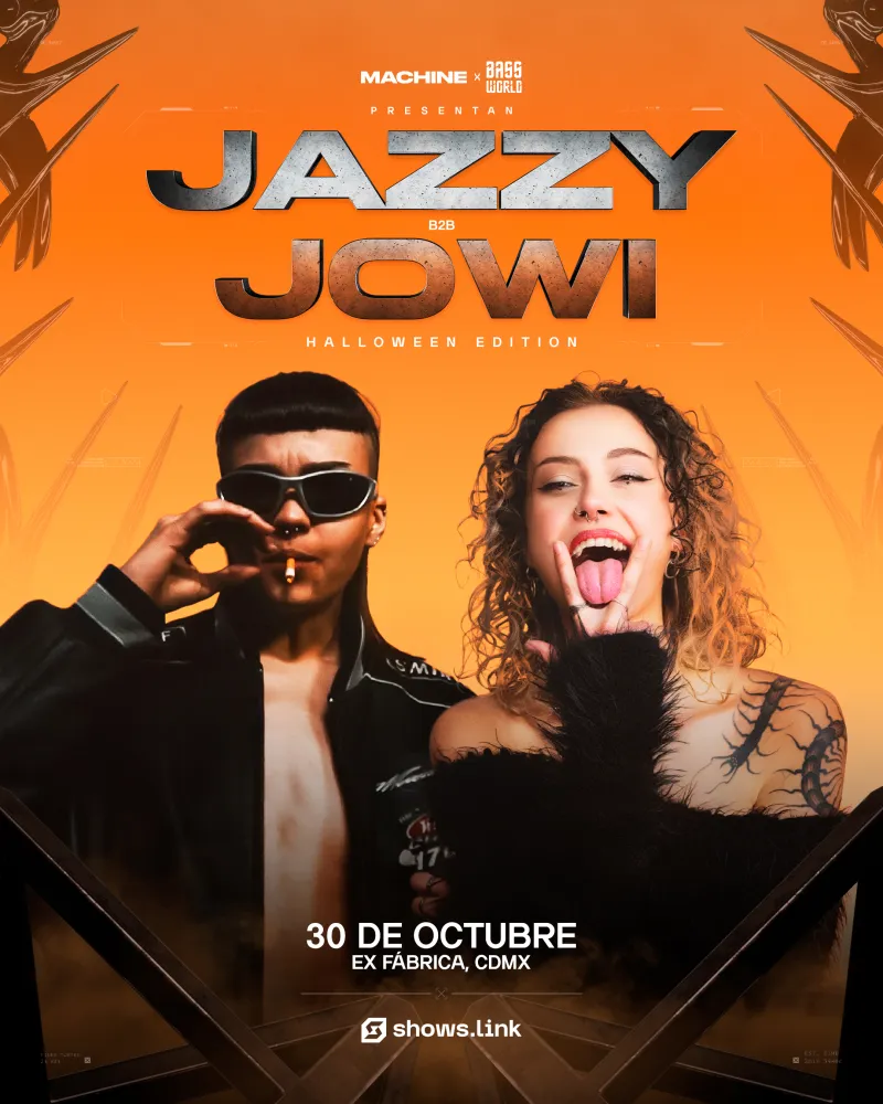 Machine X Bassworld presentan: JAZZY B2B JOWI (Halloween Edition)