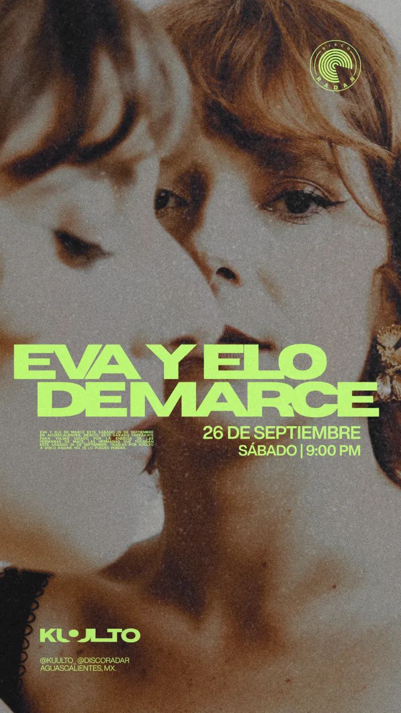 Eva y Elo de Marce en Disco Radar Aguascalientes