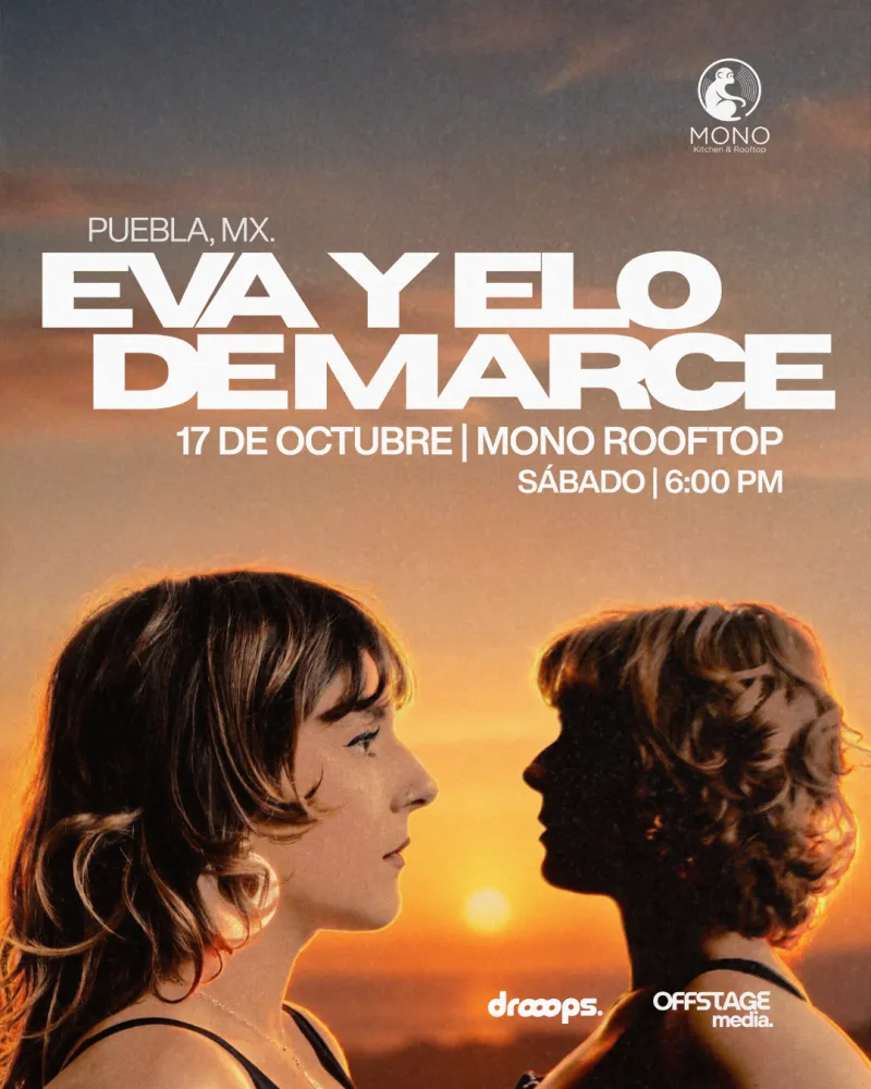 Eva y Elo de Marce en MONO ROOFTOP Puebla