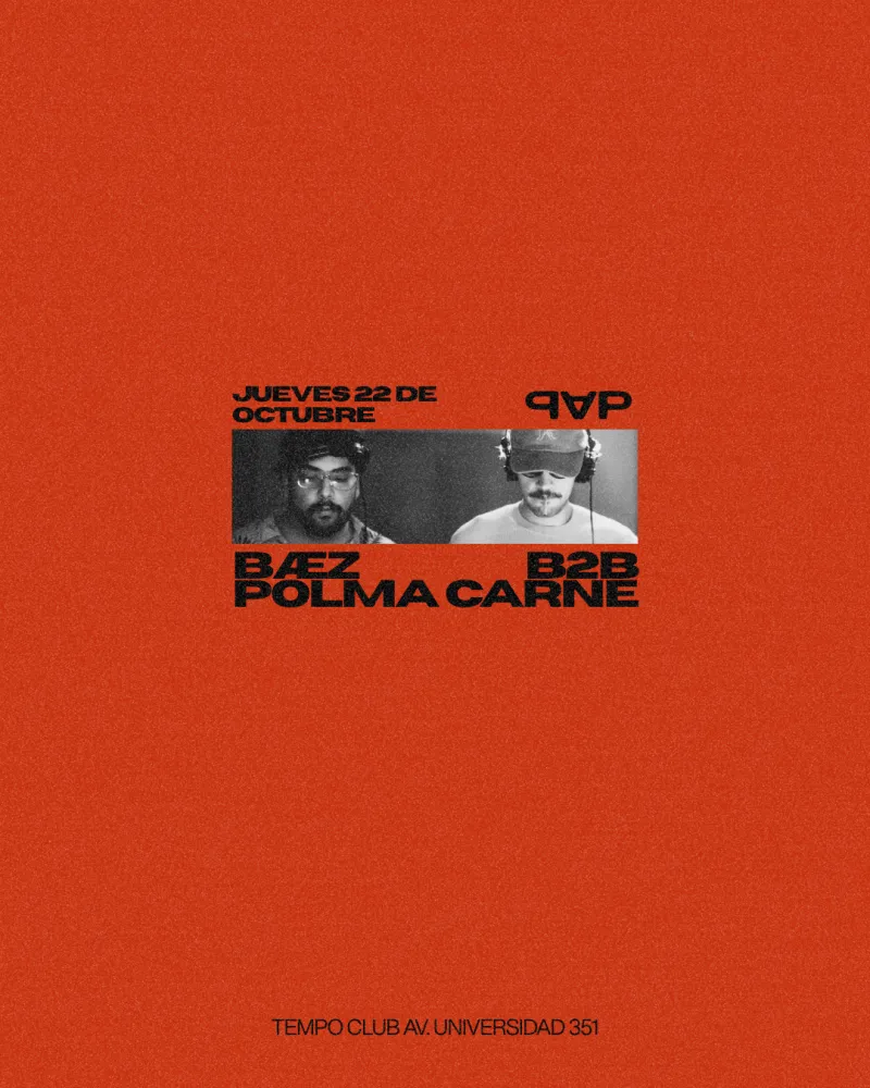 Tempo Thursdays: Polma b2b Bæz