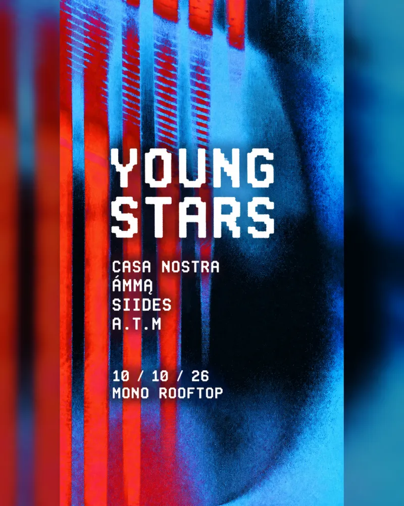 Young Stars - Casa Nostra Tour