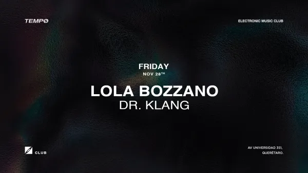 LOLA BOZZANO + DR KLANG