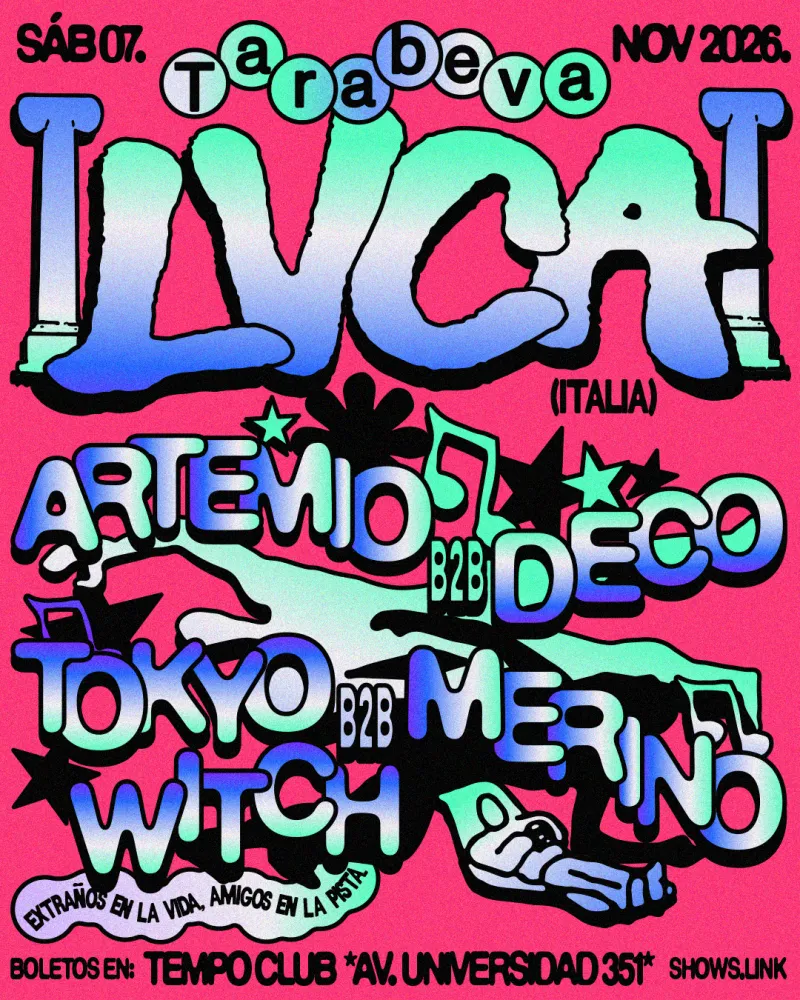 Tarabeva en Tempo (LVCA, Artemio B2B Deco & Tokyo Witch B2B Merino)