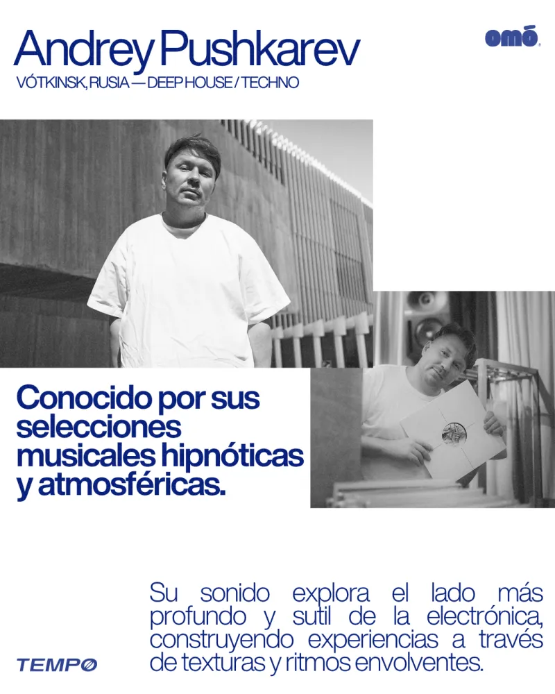 ANDREY PUSHKAREV AT TEMPO®