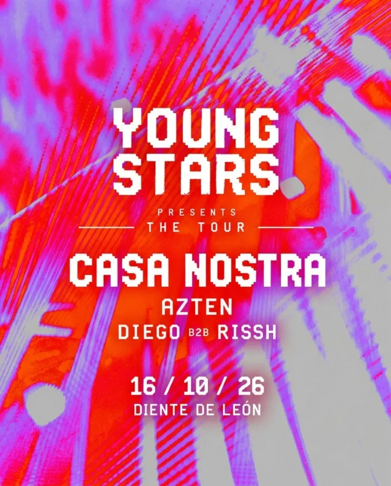 Young Stars - Casa Nostra Tour